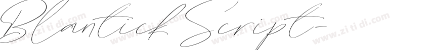 Blantick Script字体转换